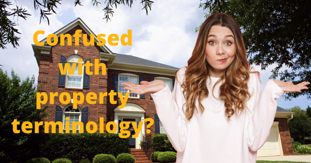 Confused with the terminology used when buying, selling or letting?