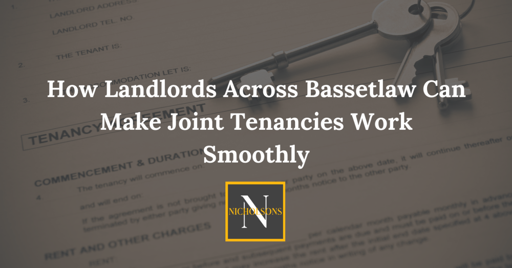 How Landlords Across Bassetlaw Can Make Joint Tenancies Work Smoothly