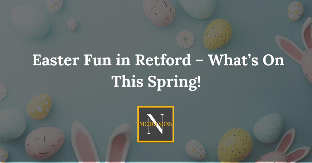 Easter Fun in Retford – What’s On This Spring!