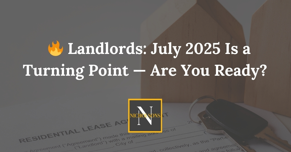 🔥 Landlords: July 2025 Is a Turning Point — Are You Ready?