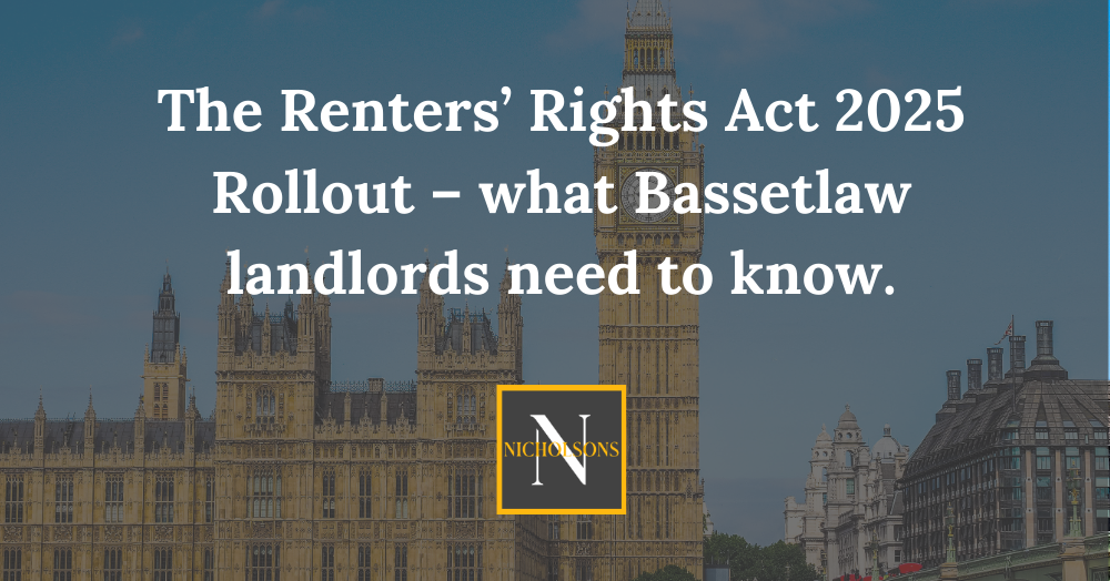 The Renters’ Rights Act 2025 Rollout – what Bassetlaw landlords need to know.