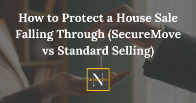 How to Protect a House Sale Falling Through (SecureMove vs Standard Selling)