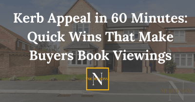 Kerb Appeal in 60 Minutes: Quick Wins That Make Buyers Book Viewings Kerb Appeal in 60 Minutes: Quick Wins That Make Buyers Book Viewings