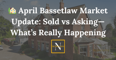 April Bassetlaw Market Update: Sold vs Asking—What’s Really Happening