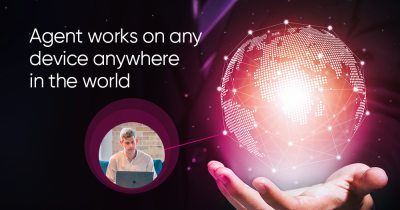 As seen in the Industry Press: Agent works on any device anywhere in the world
