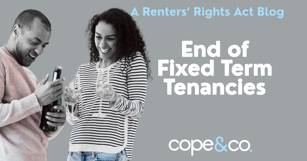 The End of Fixed-Term Tenancies: What It Means