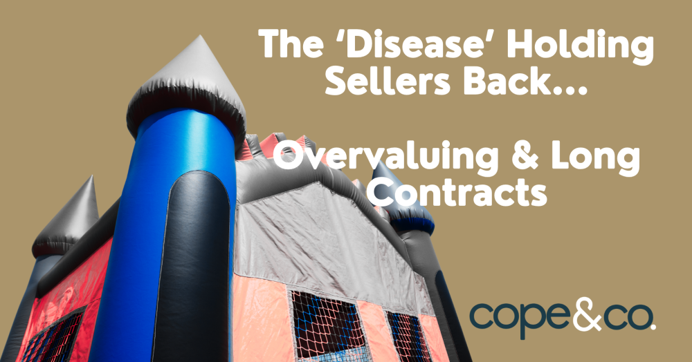 The Real Problem Holding Sellers Back: Overvaluing & Long Contracts