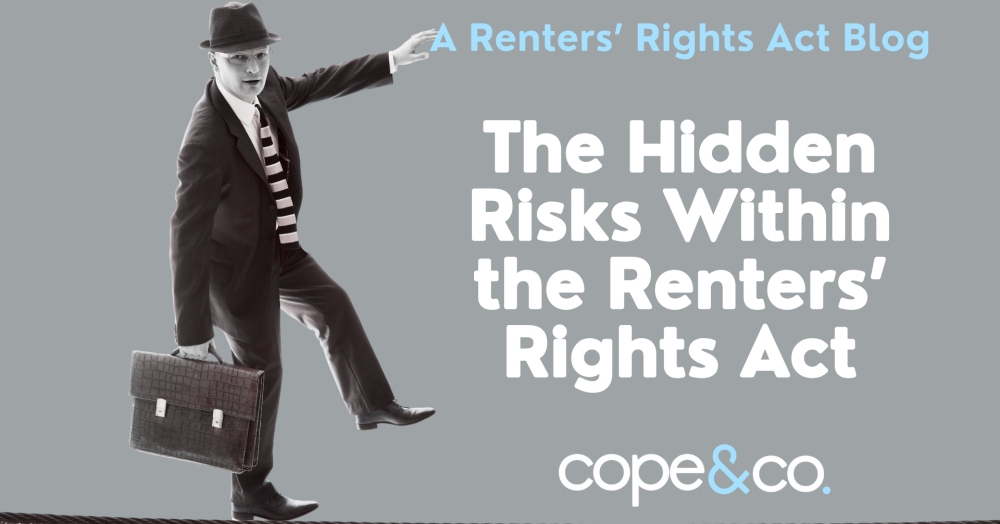 The Hidden Risks Within the Renters Rights Act The Hidden Risks Within the Renters Rights Act