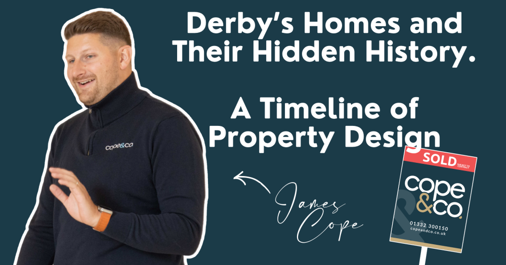 Derby’s Homes and Their Hidden History Derby’s Homes and Their Hidden History
