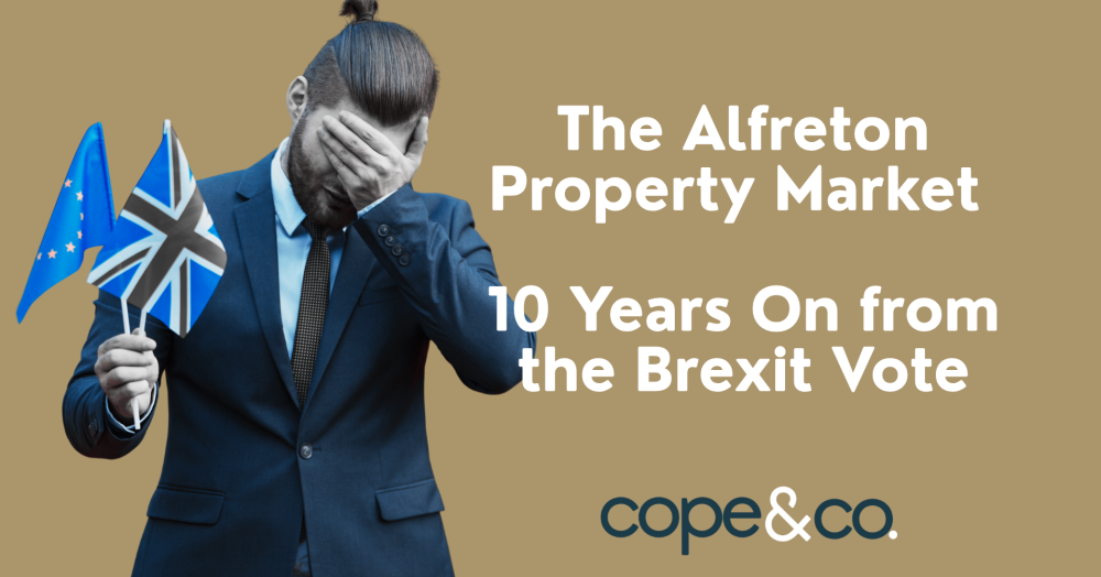 The Alfreton Property Market  - 10 Years On from the Brexit Vote