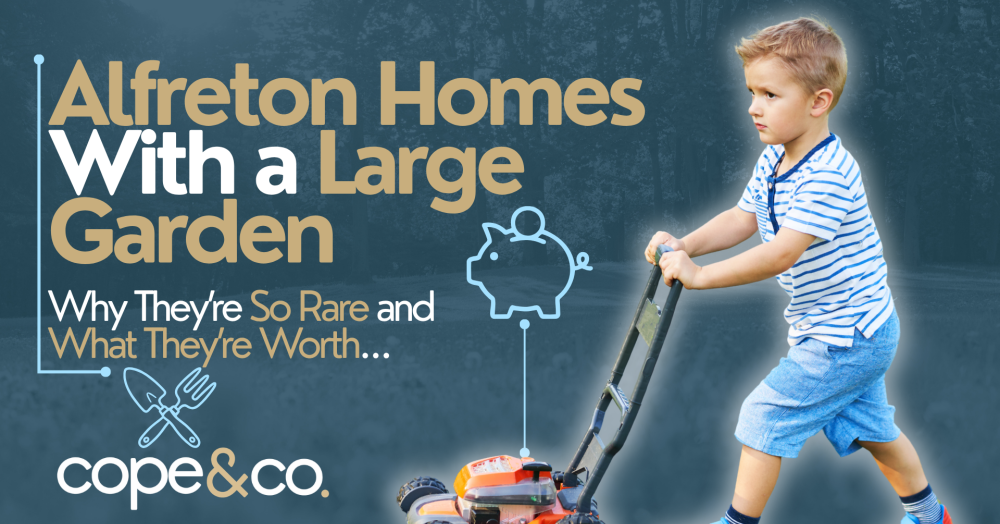 Alfreton Homes With a Large Garden - Why They’re So Rare and What They’re Worth