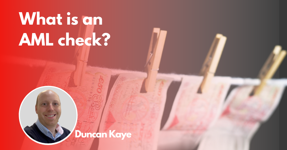 AML Checks Explained: What Buyers and Sellers Really Need to Know
