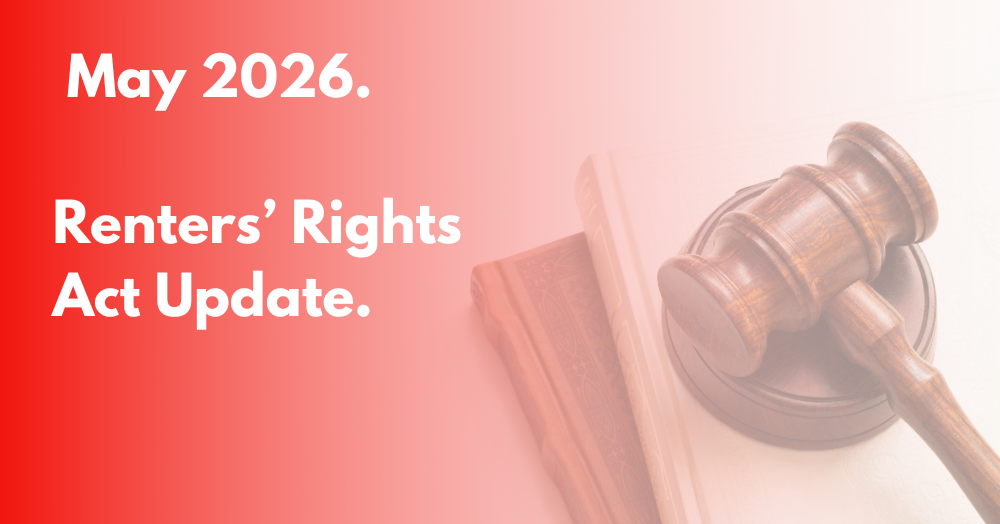 Save the date - The Renters' Rights Act comes into force 1st May 2026