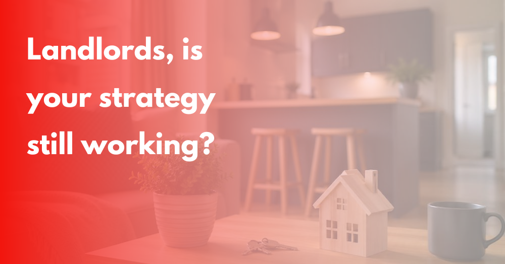 Why Landlords Need To Review Their Letting Strategy This Year