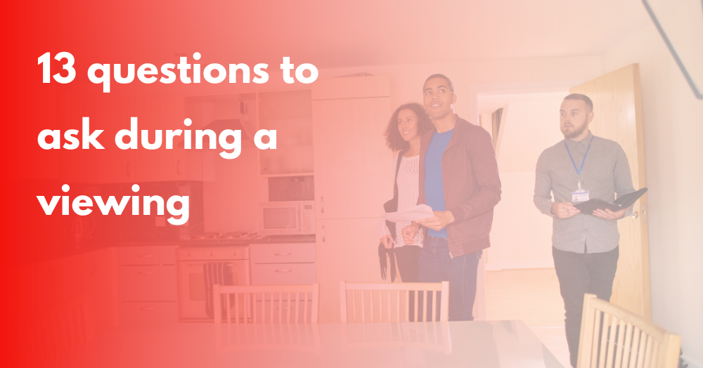Questions Buyers Should Ask During A Viewing