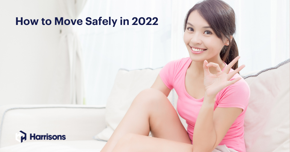 How to move safely in 2022