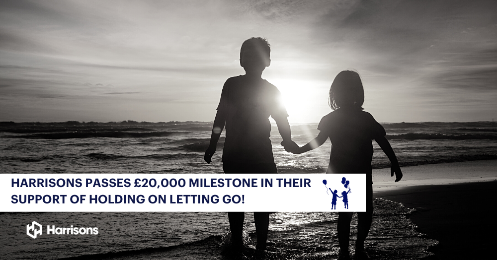 Harrisons passes £20,000 milestone in their support of Holding On Letting Go!