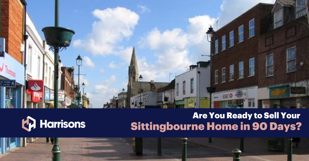 Are You Ready to Sell Your Sittingbourne Home in the Next 90 Days? Are You Ready to Sell Your Sittingbourne Home in the Next 90 Days?