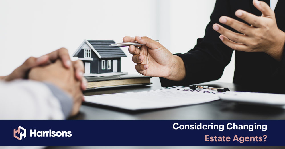 Considering Changing Estate Agents?
