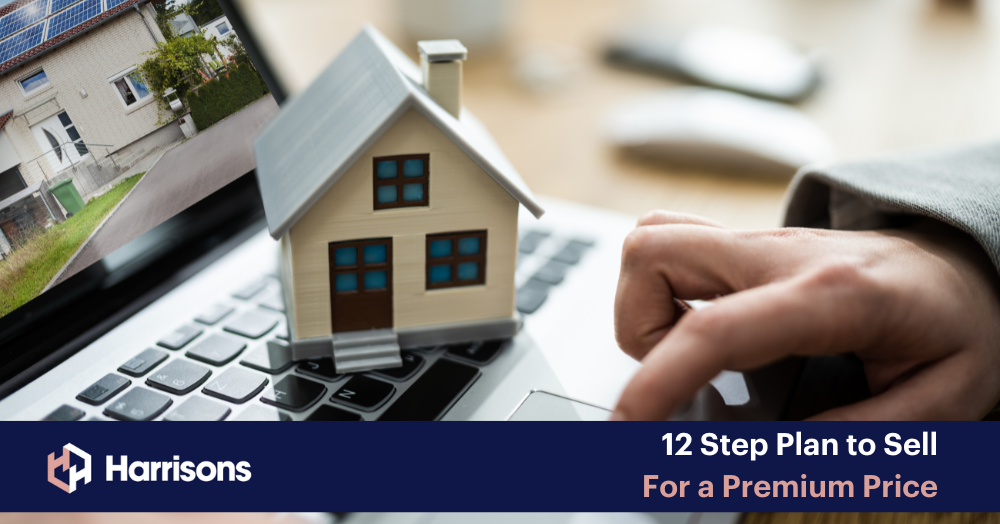12 Step Plan to Sell for a Premium Price
