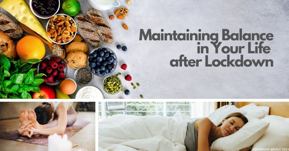 Maintaining Balance in Your Life in Wembley after Lockdown Maintaining Balance in Your Life in Wembley after Lockdown