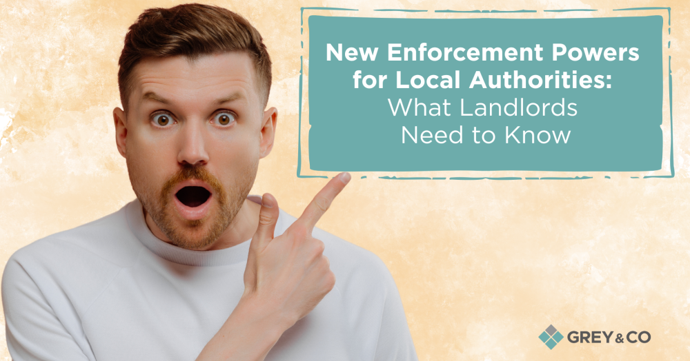 New Enforcement Powers for Local Authorities: What Landlords Need to Know