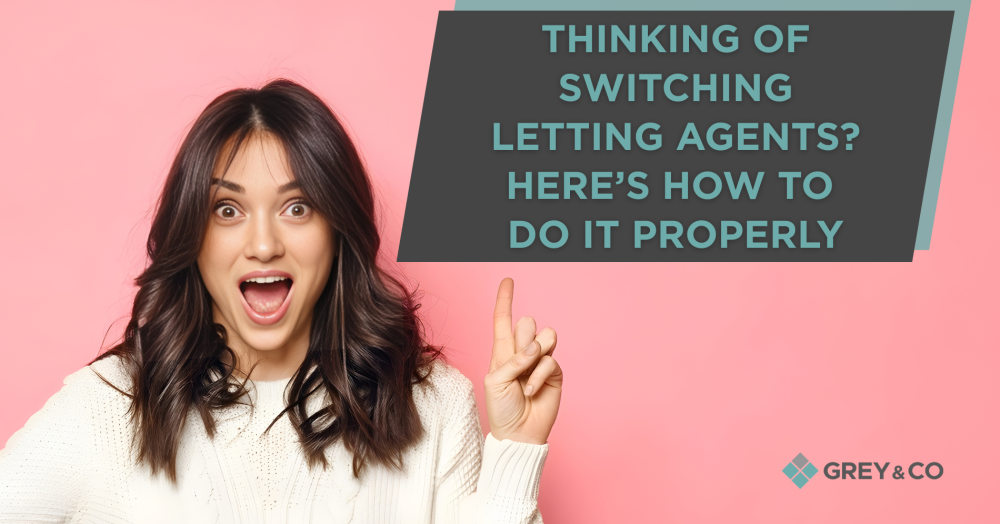 Thinking of Switching Letting Agents? Here’s How to Do It Properly