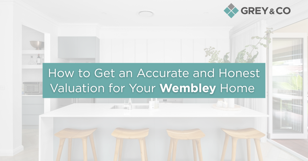 How to Get an Accurate and Honest Valuation for Your Wembley Home