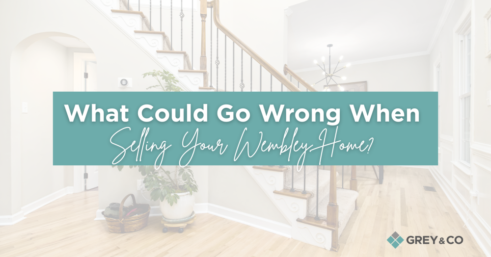 What Could Go Wrong When Selling Your Wembley Home?