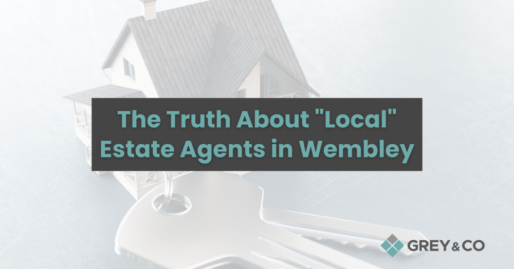 The Truth About "Local" Estate Agents in Wembley