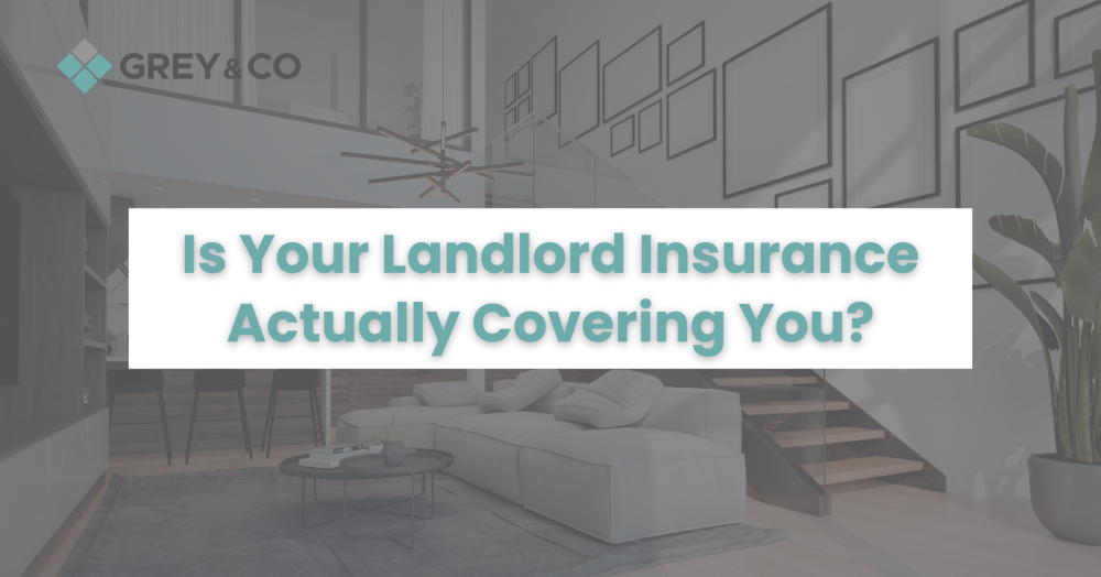 Is Your Landlord Insurance Actually Covering You?