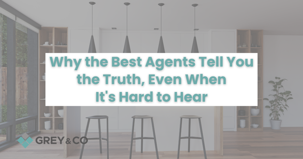 Why the Best Agents Tell You the Truth, Even When It's Hard to Hear