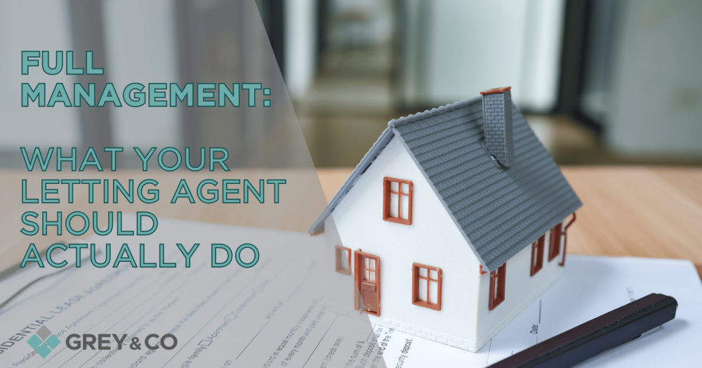 Full Management: What Your Letting Agent Should Actually Do
