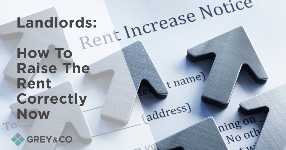 Landlords: How To Raise The Rent Correctly Now