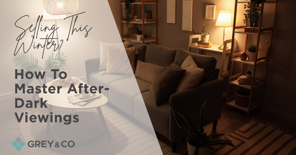Selling This Winter? How To Master After-Dark Viewings