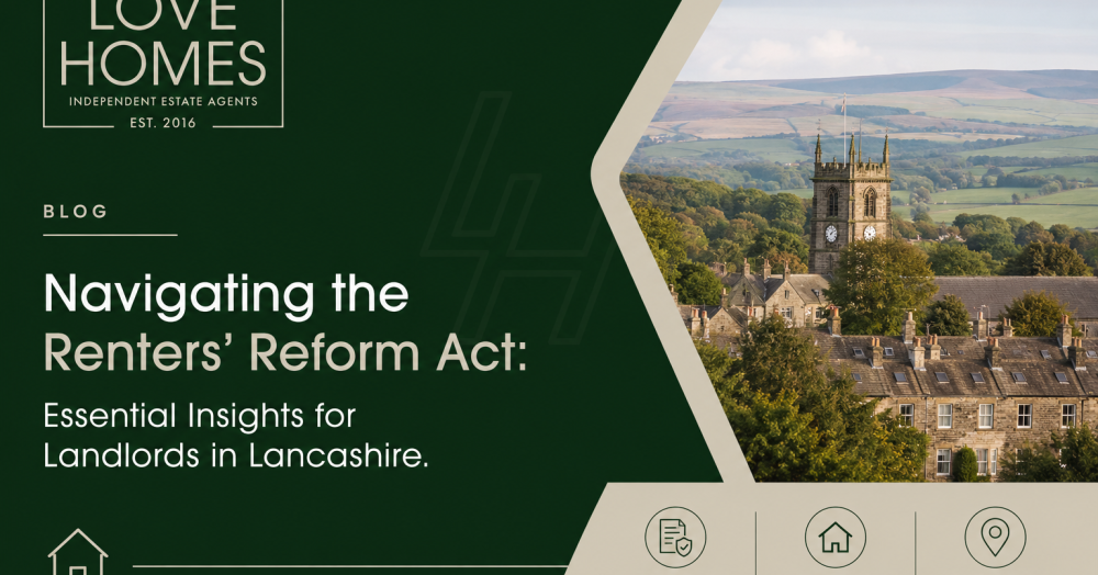 Navigating the Renters' Reform Act: Essential Insights for Landlords in Lancashire Navigating the Renters' Reform Act: Essential Insights for Landlords in Lancashire
