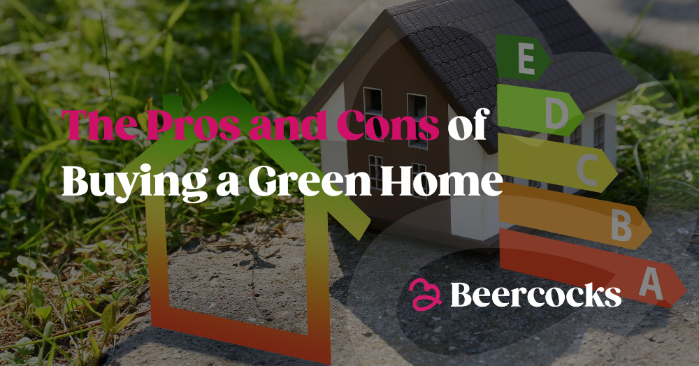 The Pros and Cons of Buying a Green Home