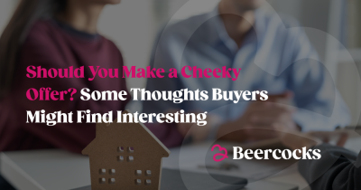 Should You Make a Cheeky Offer? Some Thoughts Buyers Might Find Interesting