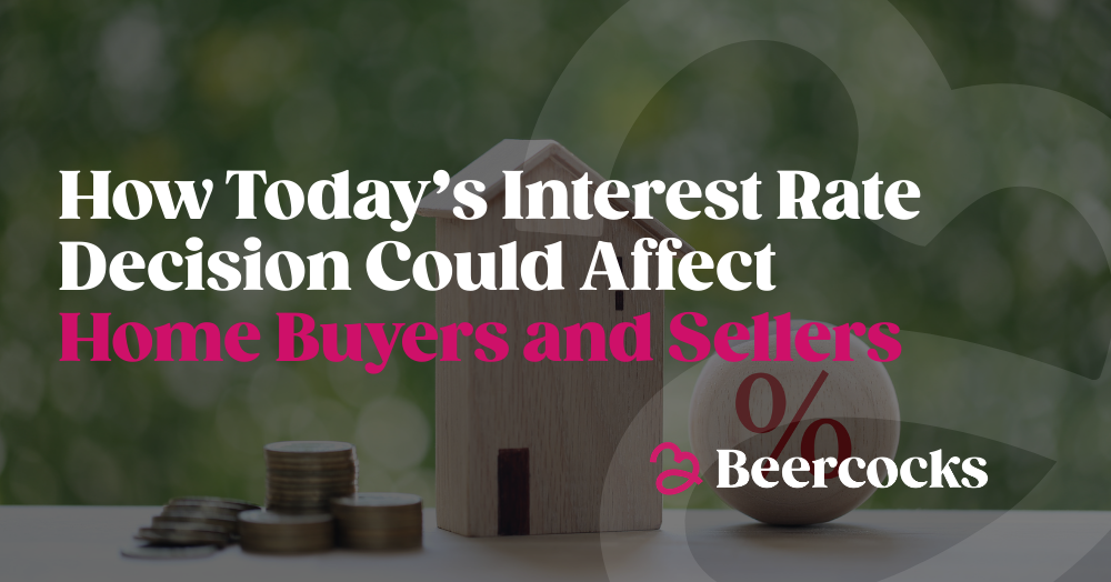 How Today’s Interest Rate Decision Could Affect Home Buyers and Sellers