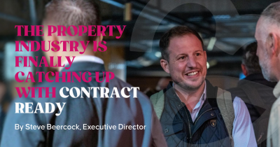 THE PROPERTY INDUSTRY IS FINALLY CATCHING UP WITH CONTRACT READY