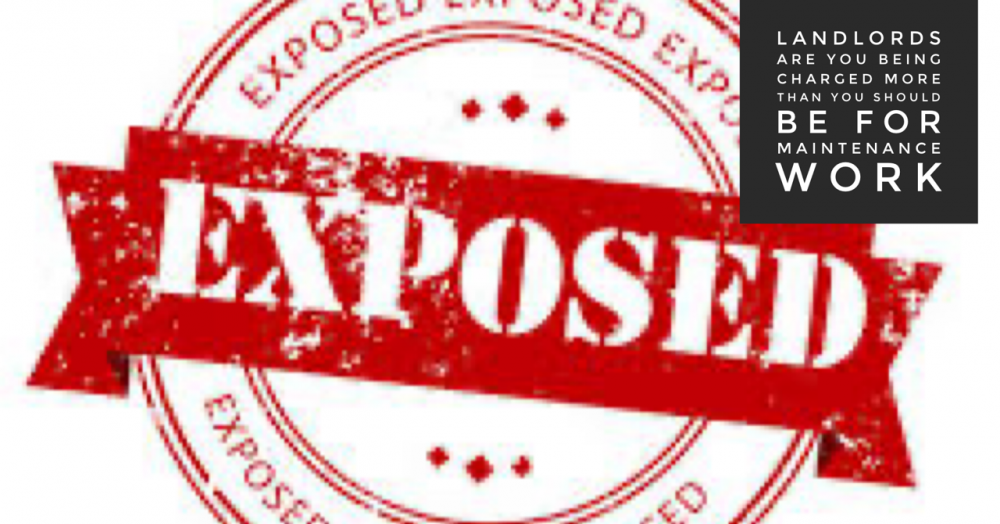 Landlords are you being charged by Agents more than you should be for maintenance work?