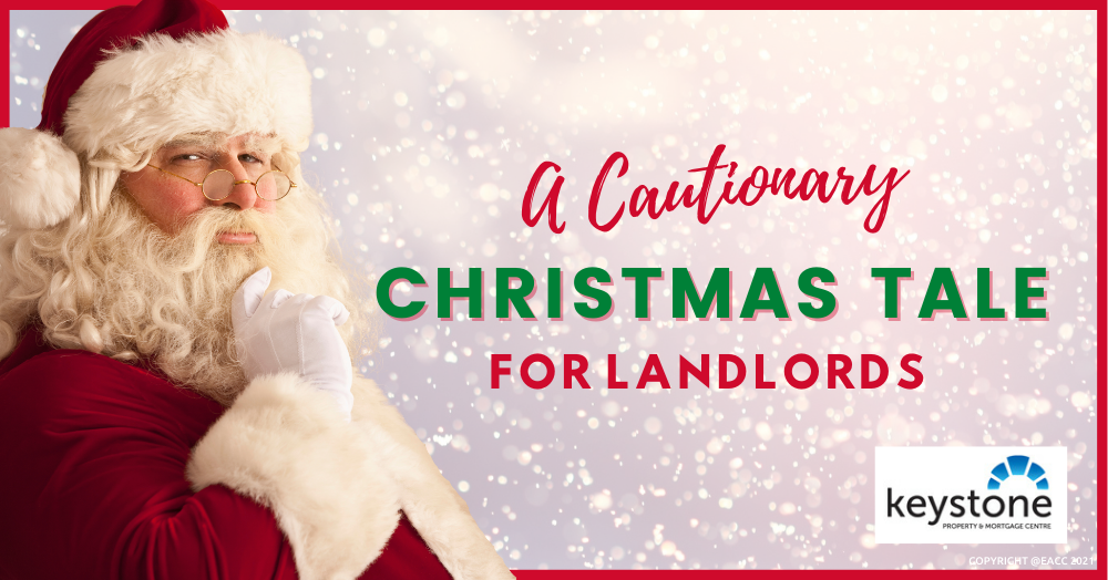 A Cautionary Christmas Tale for Flintshire Landlords
