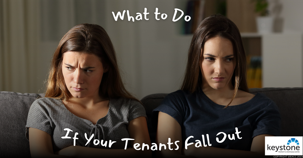 What to Do If Your Tenants Fall Out