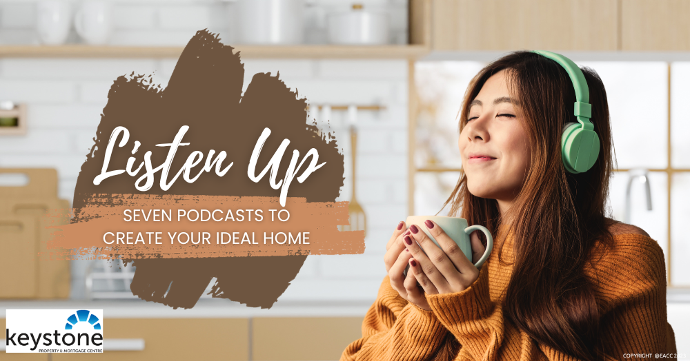 Listen Up – Seven Podcasts to Create Your Ideal Home Listen Up – Seven Podcasts to Create Your Ideal Home