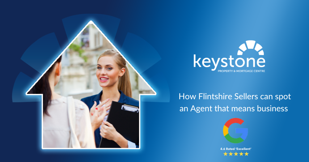 How Flintshire Sellers can spot an Agent who means Business...