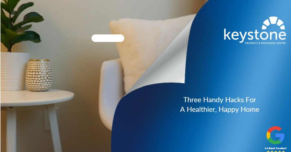 Three Handy Hacks for a Healthier, Happier Home ☺️