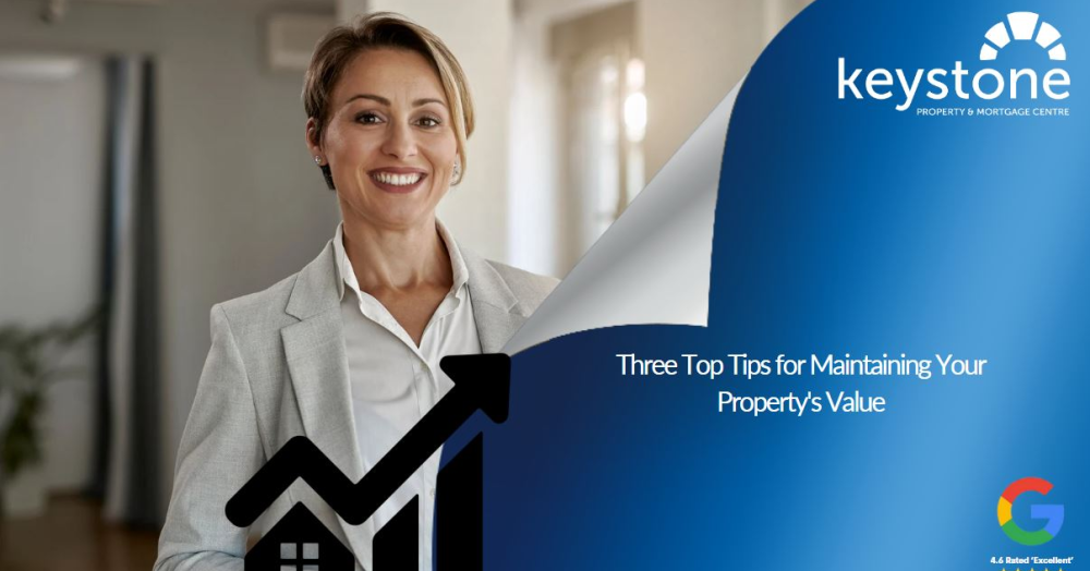 Three Top Tips for Maintaining Your Flintshire Home’s Value ✔️ Three Top Tips for Maintaining Your Flintshire Home’s Value ✔️