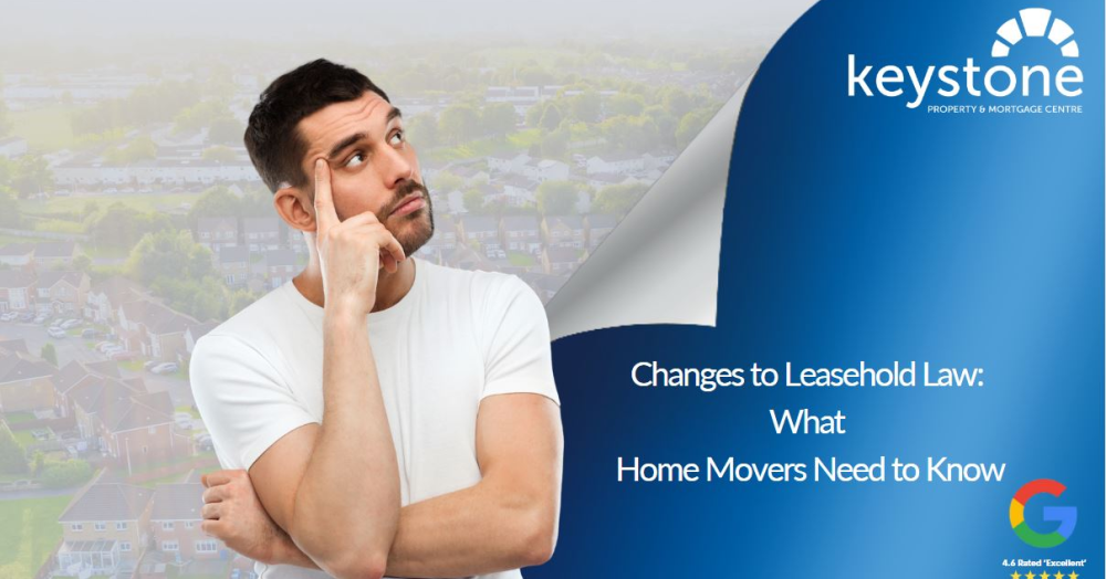 Changes to Leasehold Law: What Flintshire Home Movers Need to Know ❗ Changes to Leasehold Law: What Flintshire Home Movers Need to Know ❗