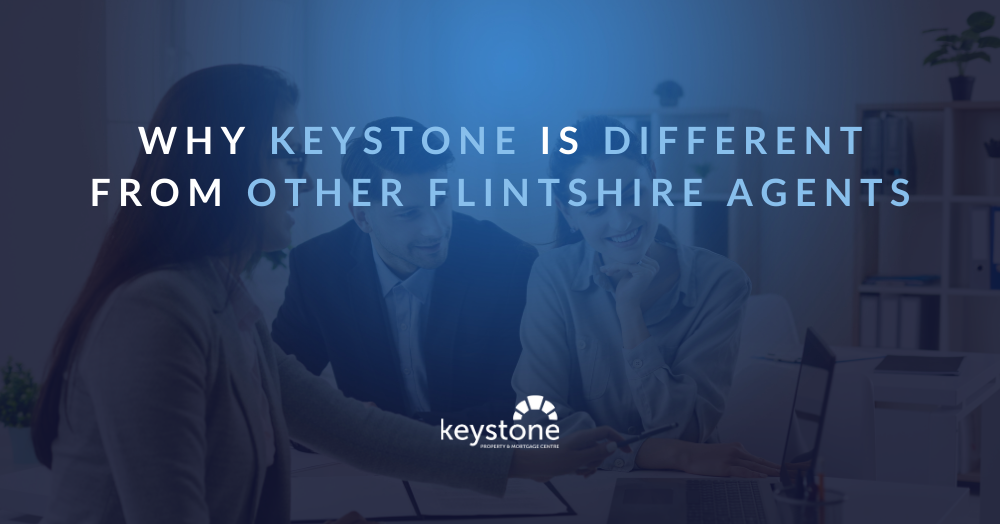 Why Keystone is Different from Other Flintshire Agents ✨
