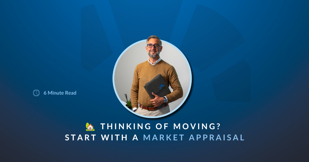🏡 Thinking of Moving? Start with a Market Appraisal 🏡 Thinking of Moving? Start with a Market Appraisal